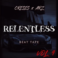 Relentless, Vol. 9 - EP - Adamz Skalze, Crisisbeatzz & FIM Collective