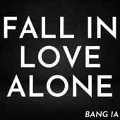 Fall In Love Alone artwork
