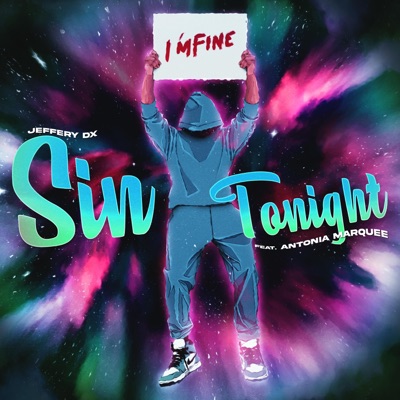 Sin Tonight (feat. Antonia Marquee) - Single
