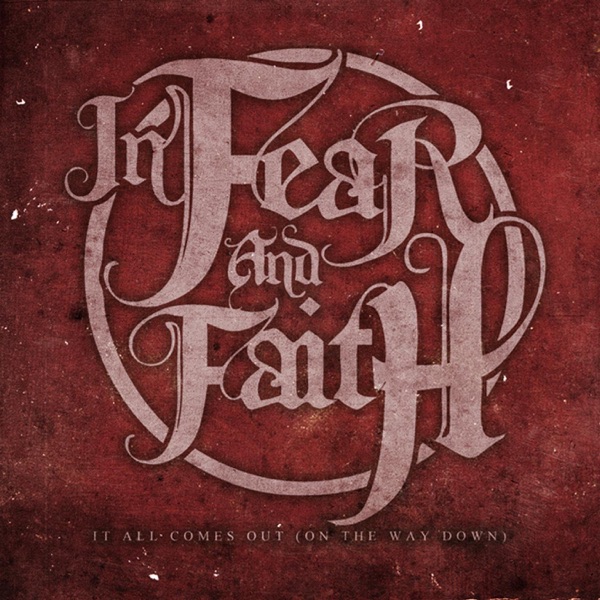 It All Comes Out (On the Way Down) - Single