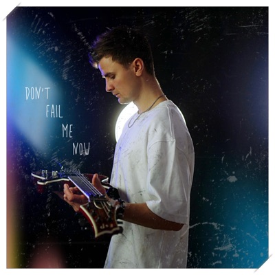 Don't Fail Me Now (feat. Krim) - Single