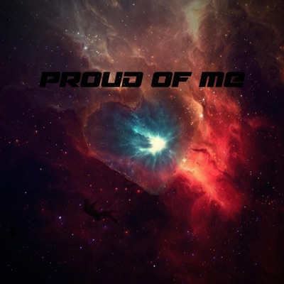 Proud of Me (feat. Givenchi) - Single