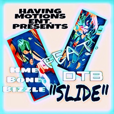 Slide (feat. D.T.B.) - Single
