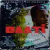 Stream & download Baati (feat. B.I.T) - Single