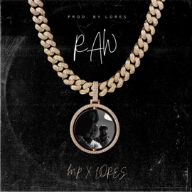 RAW (feat. Lores) MP