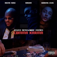 Comma Karma - Single - GodKing Zeus, Roshin & Rozae Rose
