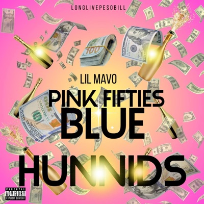 Pink Fifties Blue Hunnids - EP