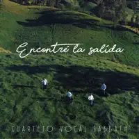 Encontré la Salida — Cuarteto Vocal Sabbath