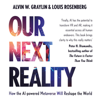 Our Next Reality - Alvin Wang Graylin & Louis Rosenberg