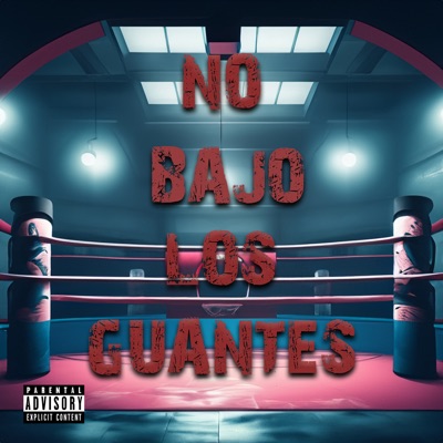 No Bajo los Guantes - Single