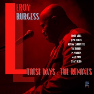 These Days (The Remixes)