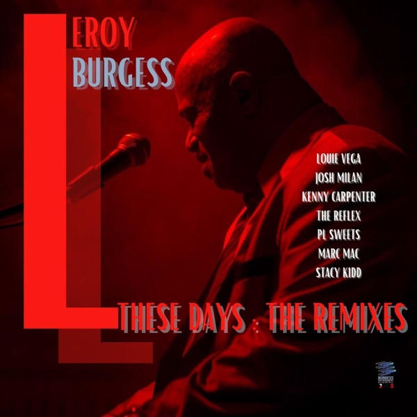 These Days (The Remixes)