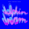 Dolphin Dream - EP