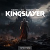 Kingslayer - Single