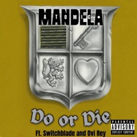Do or Die - Single - Atomic Mandela