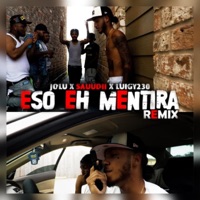Eso Eh Mentira (feat. Sauudii, Luigy230 & Jolu) - Single - Malcom Produce