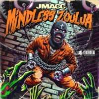 Mindless Zoulja - EP - Jmacc