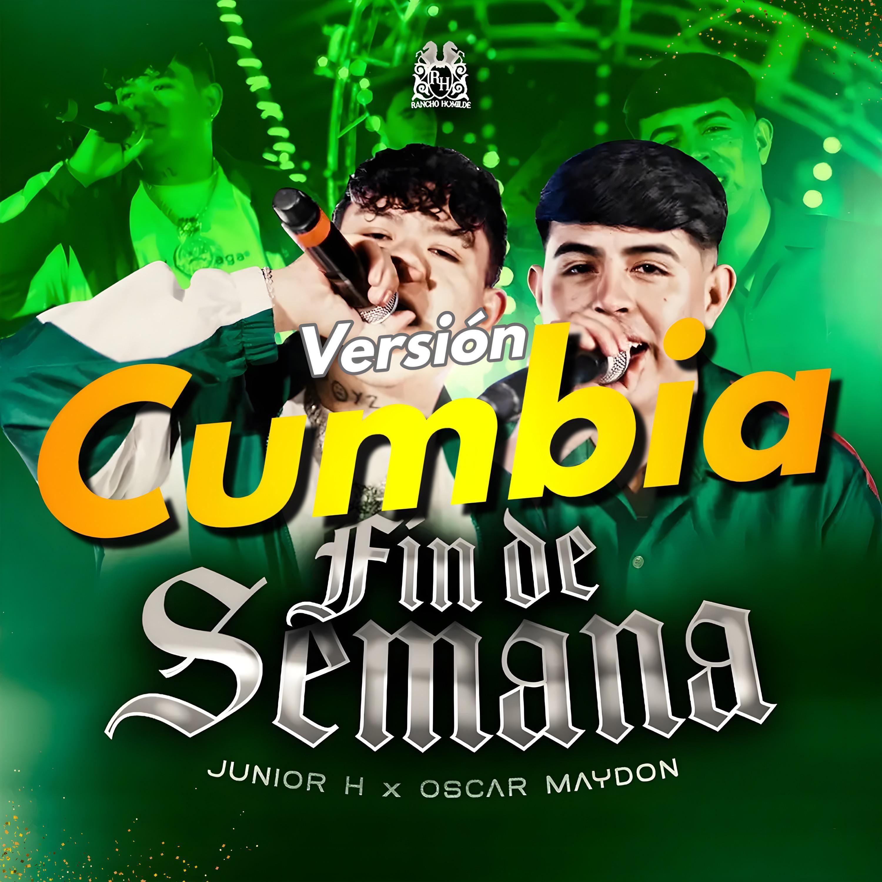Fin De Semana (Versión Cumbia) - Single