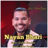 Nayan Bhari - Single