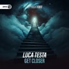 Get Closer - Single