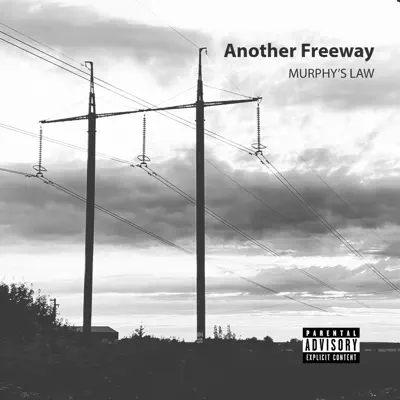 Listen to Another Freeway - Single by Murphy's Law