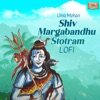 Shiv Margabandhu Stotram (Lofi) - Single