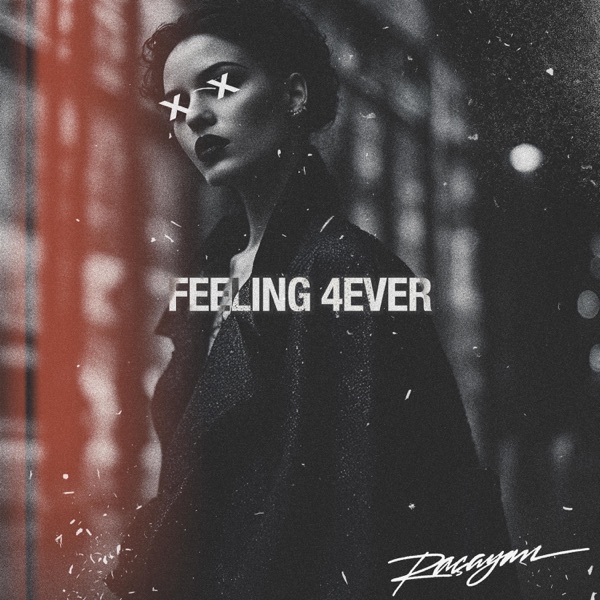 Feeling 4Ever