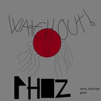 Watchout! - Single - Phoz