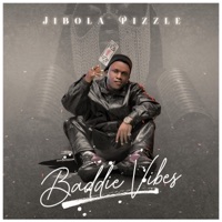 Baddie Vibes - Single - Jibola Pizzle