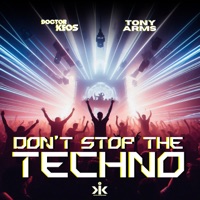 Don't Stop The Techno - EP - Doctor Keos & Tony Arms