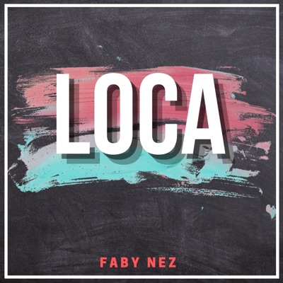 Loca - Single