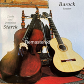 Barocksonaten Remastered - Claude Starck & Dominique Starck