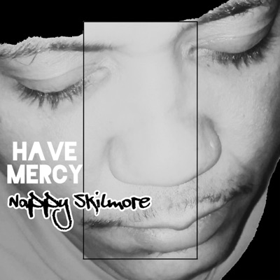 Have Mercy On Me - Single
