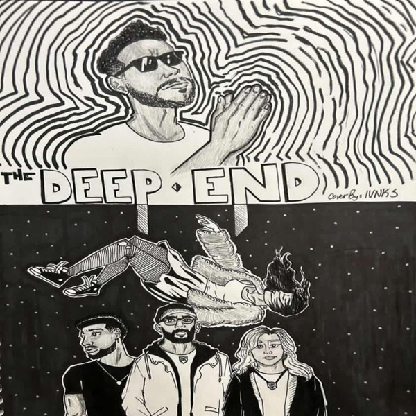 Deep End (feat. TtheKing, No Flowers & Savy)