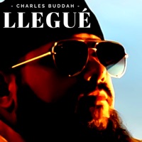 Llegué - Single - Charles Buddah & Dj Conds
