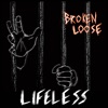 Lifeless - Single