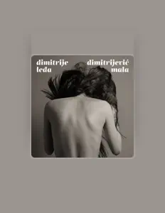 Dengarkan Dimitrije Dimitrijević, tonton video musik, baca bio, lihat tanggal tur & lainnya!