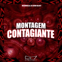 Montagem Contagiante - Single - Mc Dobella & DJ Zefani da DZ7