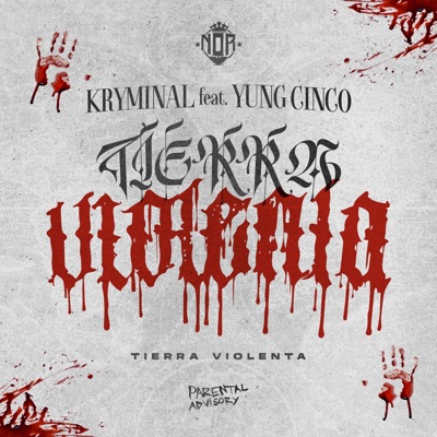Tierra Violenta (feat. Yung Cinco) - Single