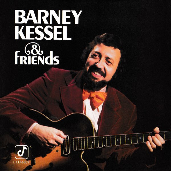 Barney Kessel & Friends” álbum de Barney Kessel en Apple Music