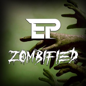Zombified - Single