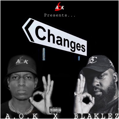 CHANGES (feat. Blaklez) - Single