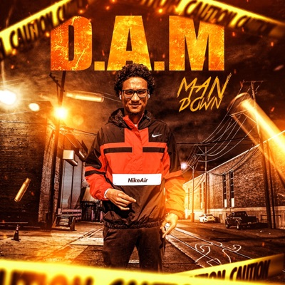 D.A.M - Man Down