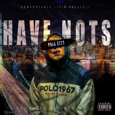 HAVE NOTS - Single
