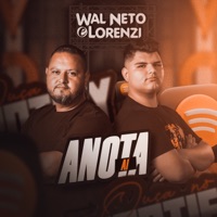 Anota Aí - Single - Wal Neto e Lorenzi