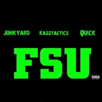 FSU - Single - Junkyard, Quick & Kasstactics