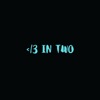 </3 In Two - Single