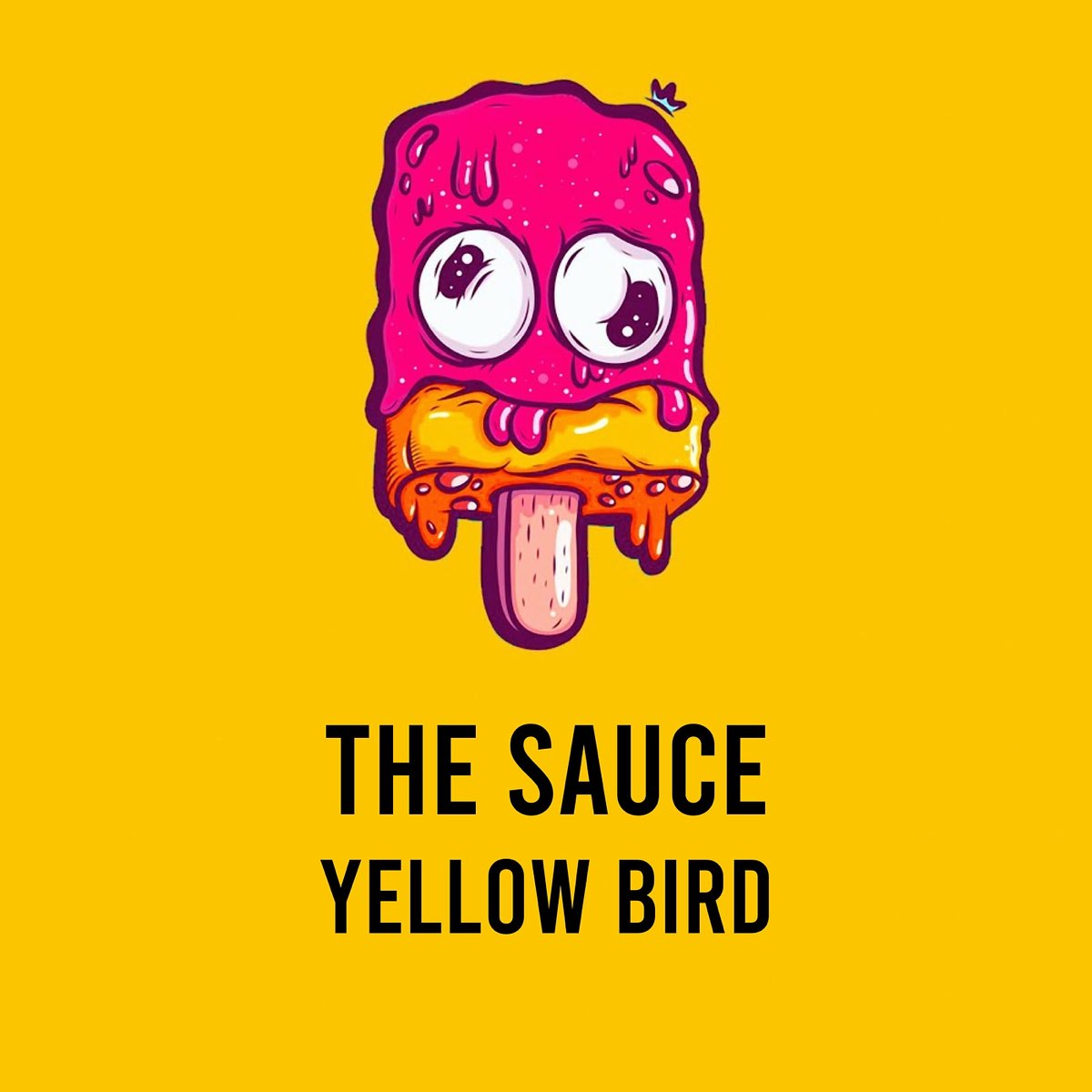 ‎the Sauce - Single - Album By Yellow Bird - Apple Music