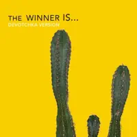 The Winner Is