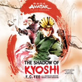 Avatar, The Last Airbender: The Shadow of Kyoshi (The Chronicles of the Avatar Series) - F. C. Yee &amp; Michael Dante DiMartino Cover Art